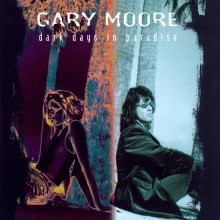 Gary MOORE – Dark Days In Paradise CD
